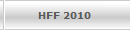 HFF 2010