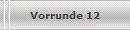 Vorrunde 12